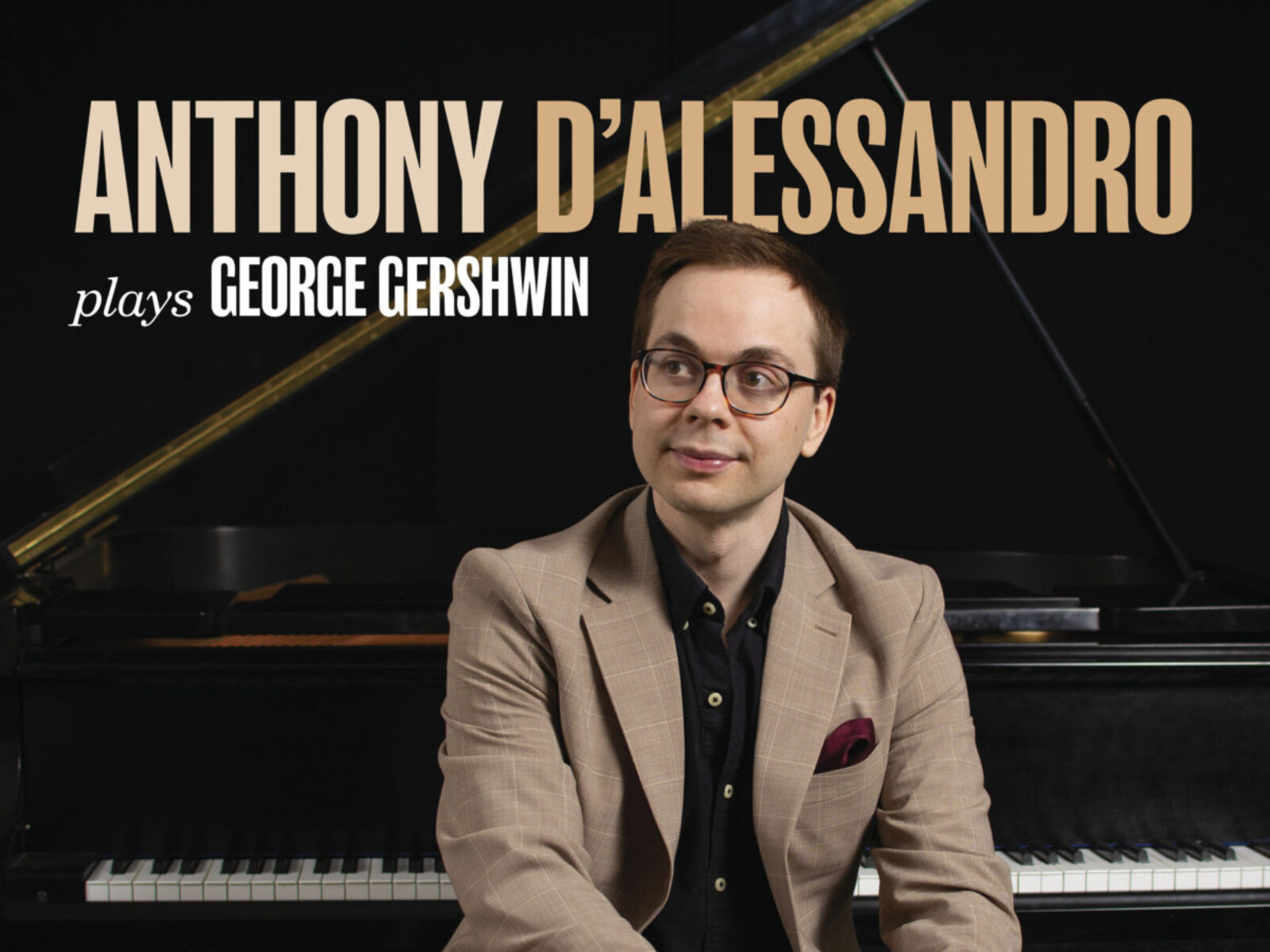 Anthony D’Alessandro Plays George Gershwin (Album Release)